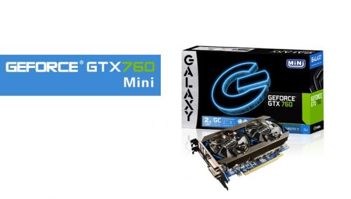 Galaxy GTX 760 Mini 评测 0